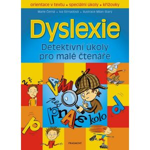 Albatros, Dyslexie – Detektivní úkoly pro malé čtenáře, Marie Černá, Iva Strnadová