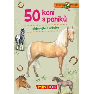 Mindok,  Expedice příroda: 50 druhu koní a poníků