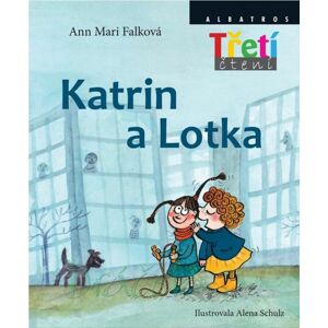Katrin a Lotka - Ann Mari Falková