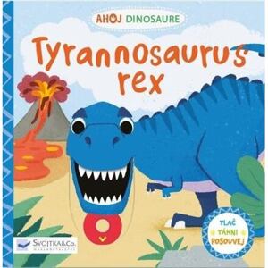 Ahoj Dinosaure / Tyrannosaurus Rex